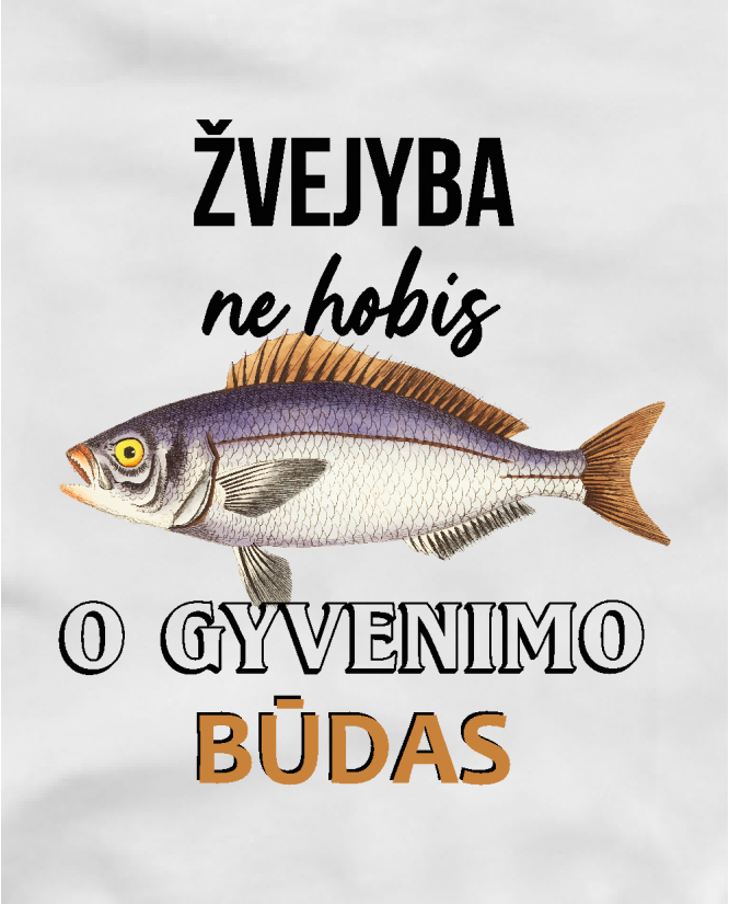 Žvejyba gyvenimo būdas